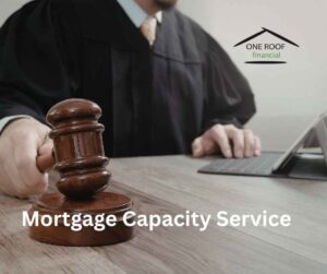 Mortgage Capacity Service